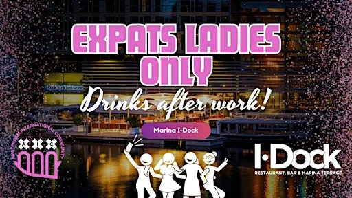 Expat Ladies Only: Drinks after work @IDOCK terrace