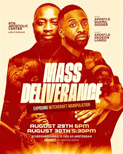 Mass Deliverance in Amsterdam 2026