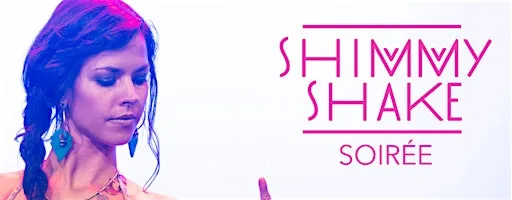 Shimmy Shake Soiree