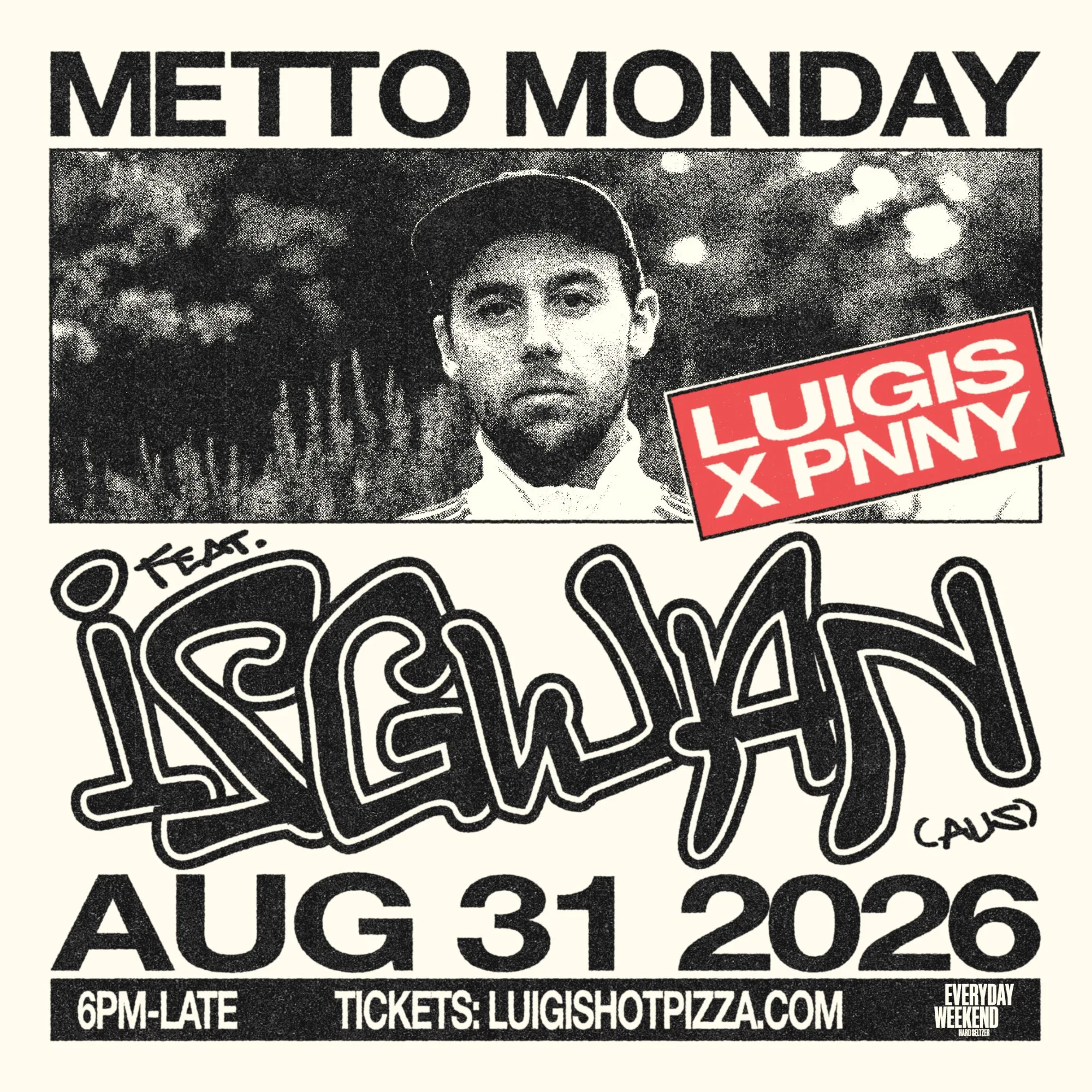 METTO MONDAY X IsGwan