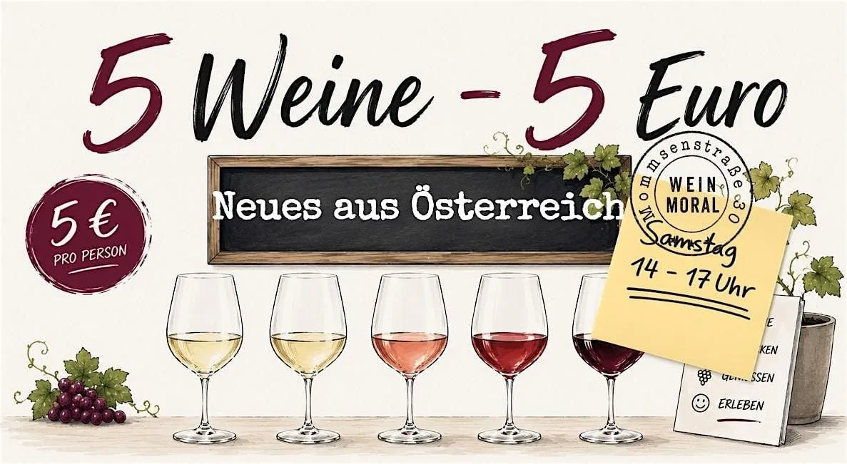 5 Weine - 5 Euro: Neues aus Österreich