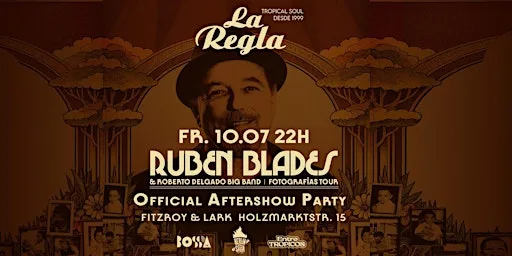 Rubén Blades Official Aftershow | La Regla