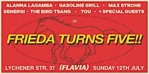 FRIEDA TURNS FIVE