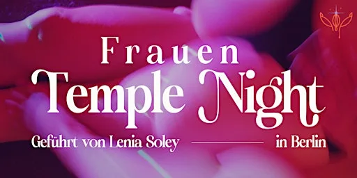 Frauen Temple Night | Oktober