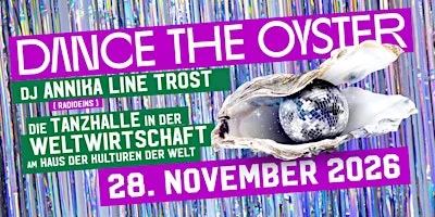 DANCE THE OYSTER -LAMETTA-EDITION 2026