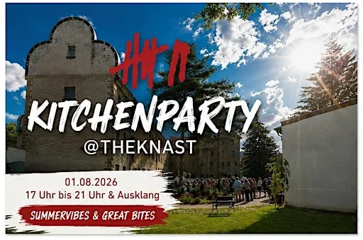 Kitchenparty @ THE KNAST - Genuss im Arrest - die kulinarische Befreiung