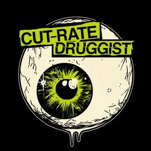 Cut-Rate Druggist @ Schokoladen