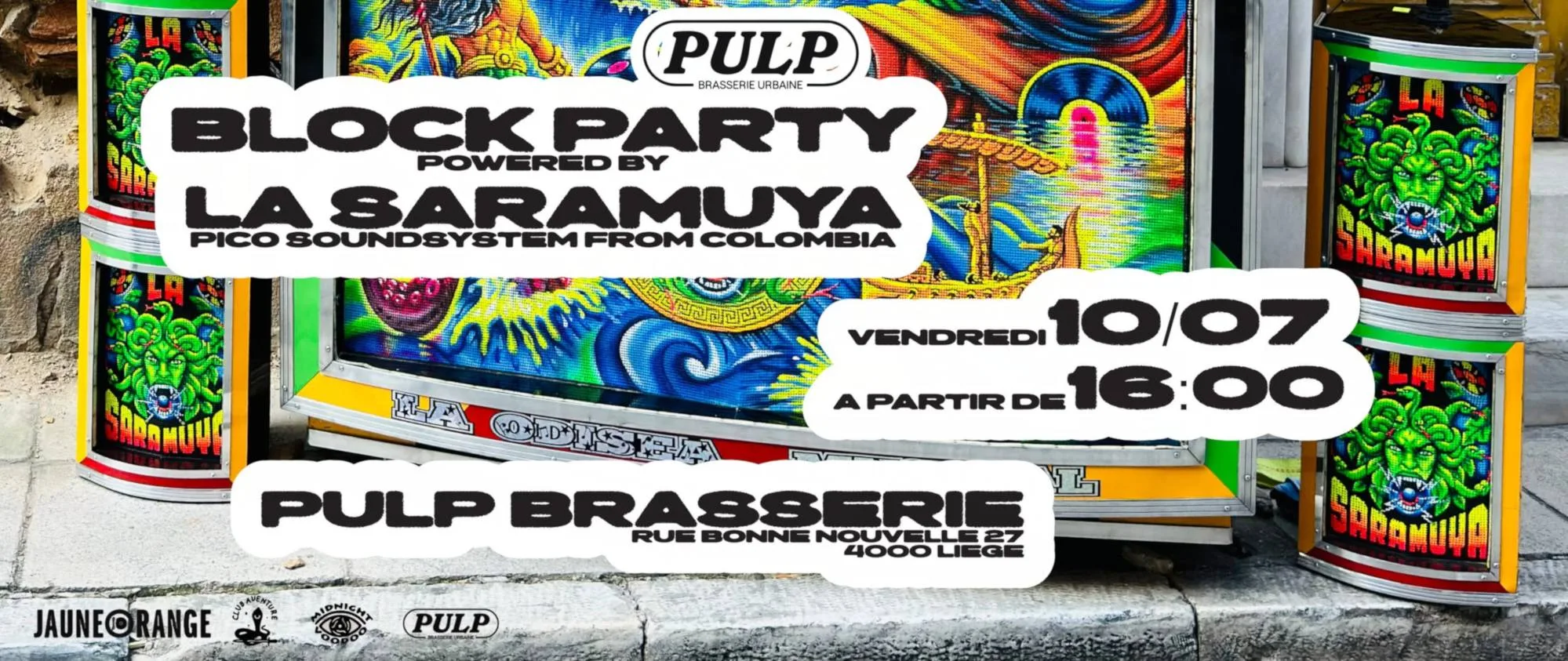 Pulp Block Party x La Saramuya Picó Soundsystem