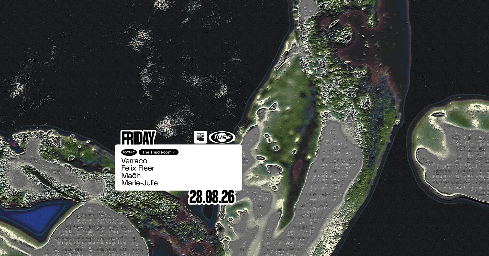 Fuse presents: The Third Room with Verraco, Felix Fleer & Maōh