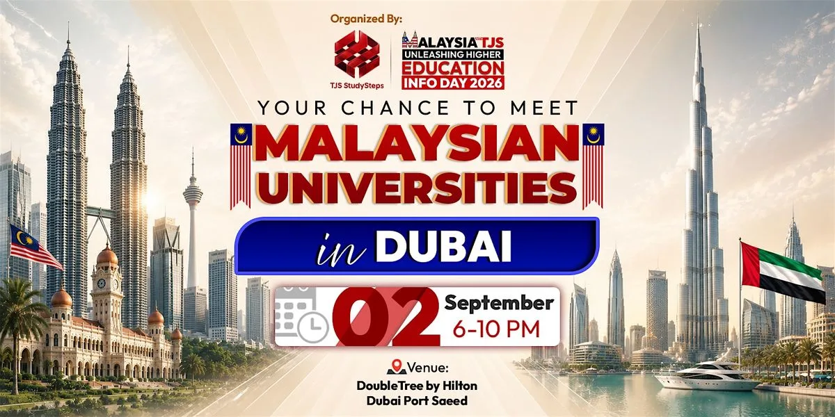 التعليم العالي في ماليزيا | MALAYSIAN HIGHER EDUCATION INFO DAY: DUBAI