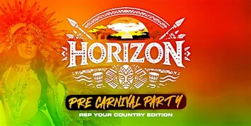 Horizon: Pre Carnival Party
