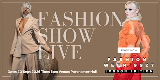 FASHION SHOW LIVE |  LONDON FW SS27