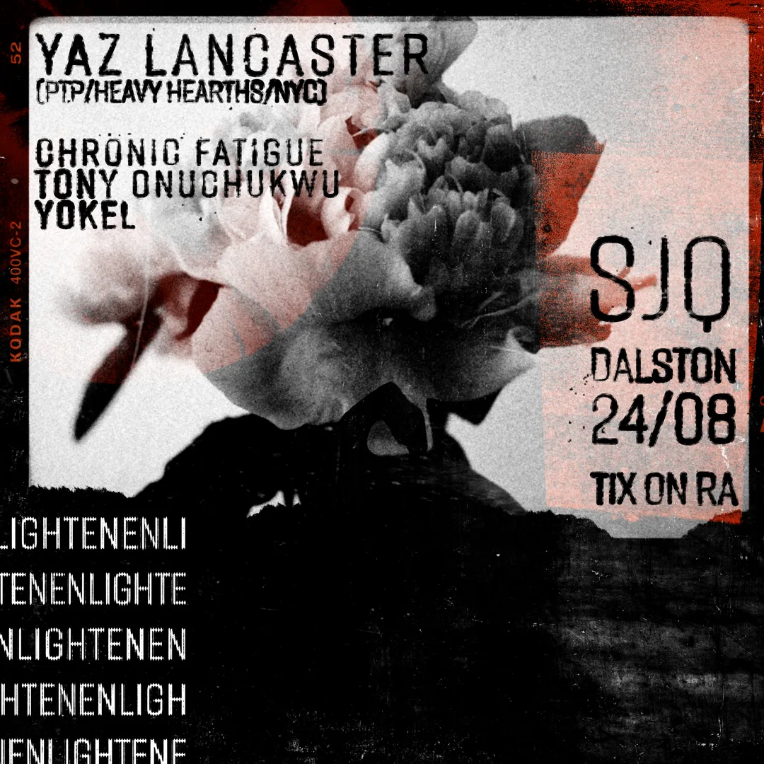 Enlighten Pres: Yaz Lancaster (PTP/Heavy Hearts/NYC) chronic fatigue, Tony Onuchukwu