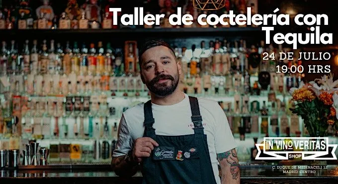 TALLER DE COCTELERÍA CON TEQUILA