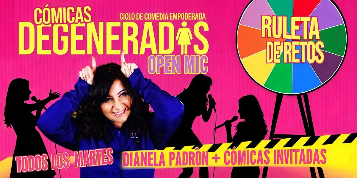 Cómicas Degeneradas Open Mic