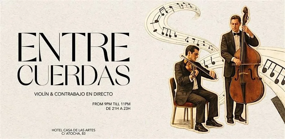 Entre Cuerdas | Violín &amp; Contrabajo en directo
