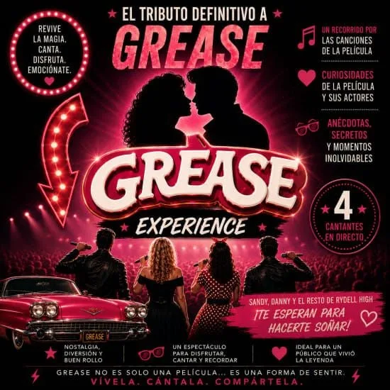 GREASE EXPERIENCE