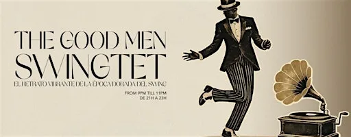 Noches de música y sabor con The Good Men Swingtet