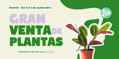 Gran Venta de Plantas - Madrid
