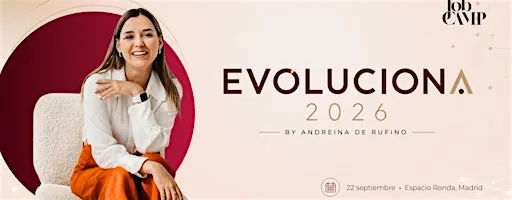 EVOLUCIONA 2026 | Futuro del trabajo, IA y desarrollo profesional