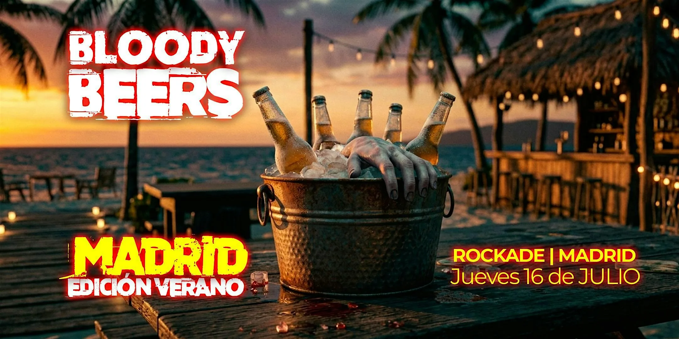 ¡BloodyBeers Madrid – Especial Verano 2026!