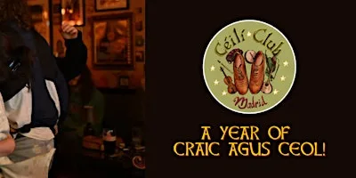 Aniversario del Céilí Club Madrid - A Year of Craic agus Ceol!