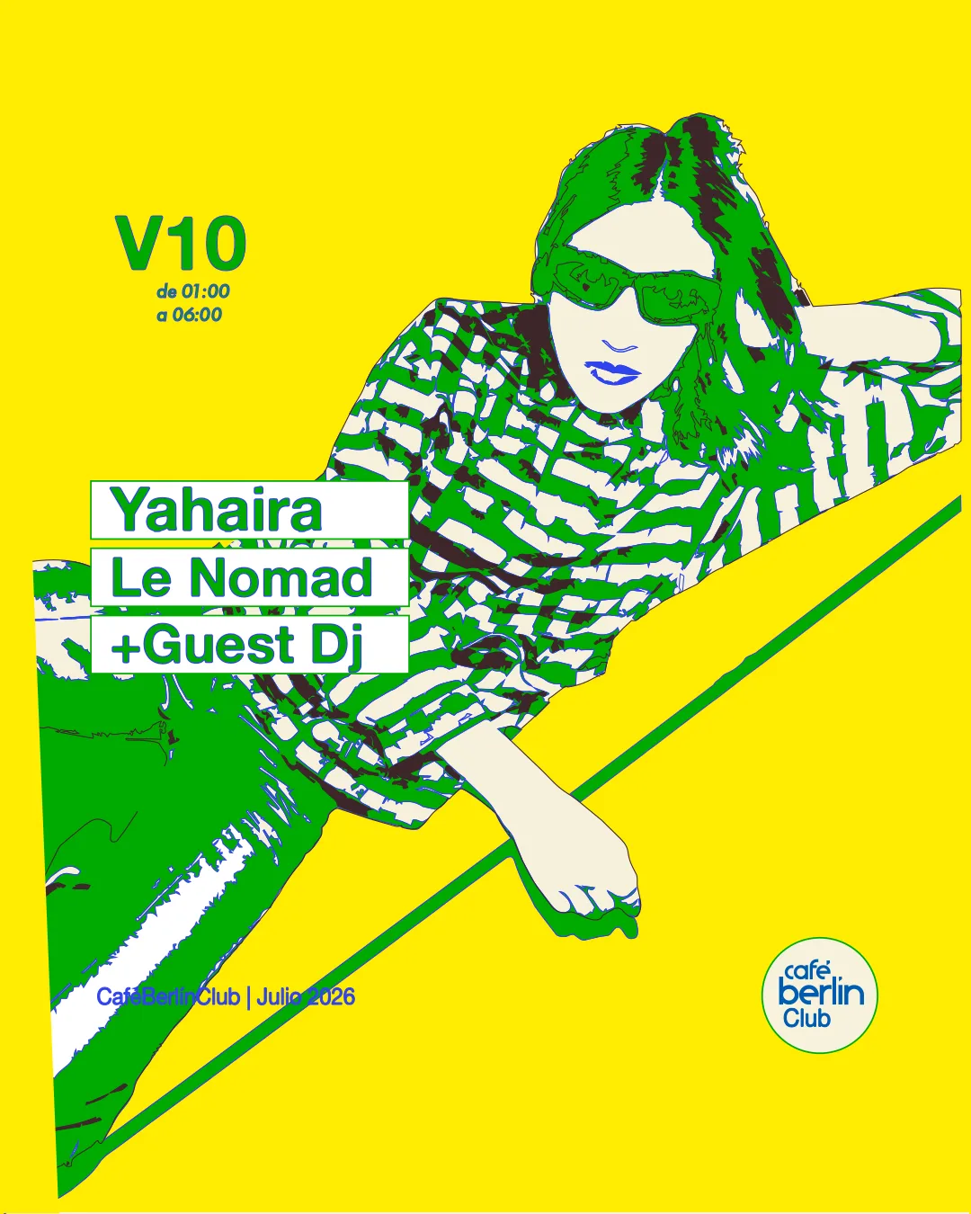 Yahaira + Le Nomad + Guest DJ