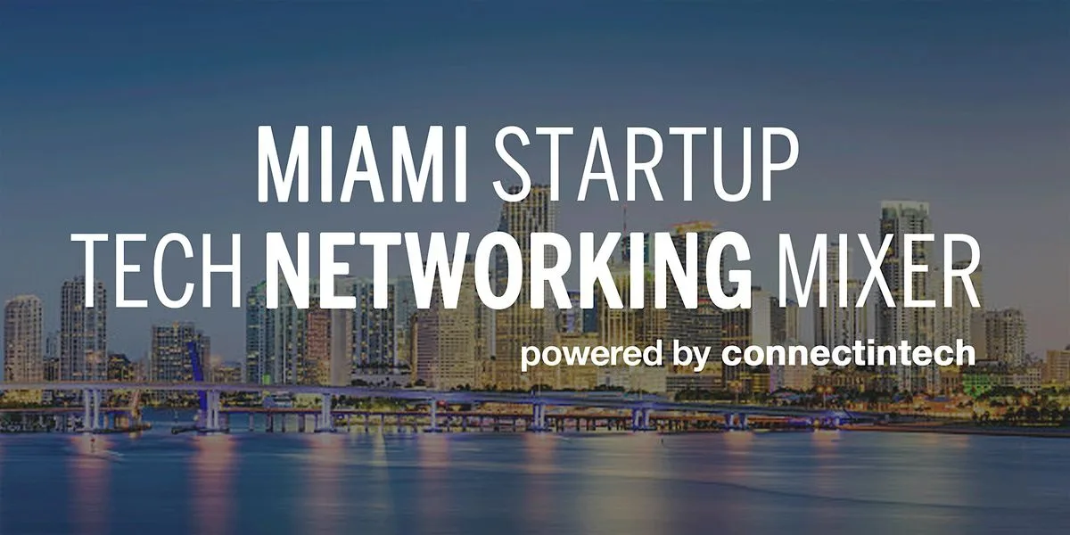 Miami Tech Mixer 2026
