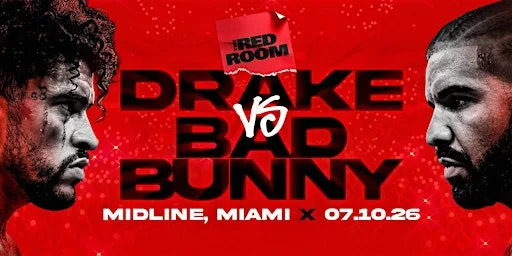 THE RED ROOM - DRAKE VS. BAD BUNNY @ MIDLINE MIAMI