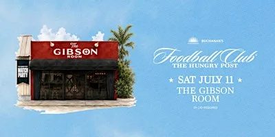 Watch Party at The Gibson Room presented by Buchanan's