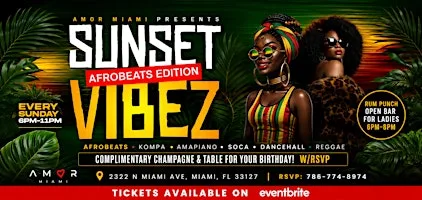 SUNSET VIBEZ: Afrobeats Edition @ Amor Miami