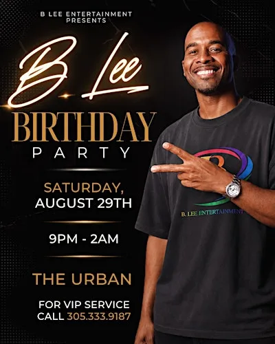 B.Lee’s Birthday Party