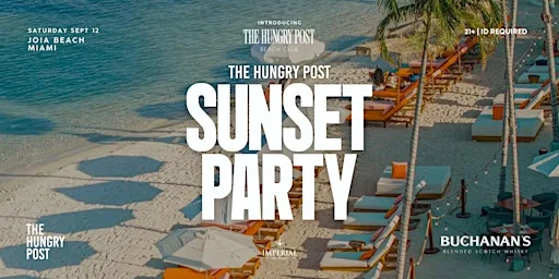 The Hungry Post Sunset Party at Joia Beach