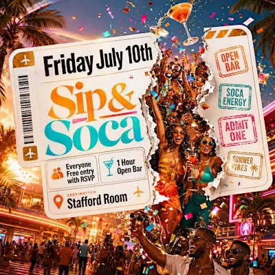 Sip & Soca NYC: Everyone Free with RSVP +  Open Bar at Stafford Room
