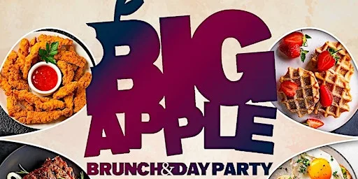Jay Jay Present  The Big Apple Brunch & Day Party  Each n Every Sunday